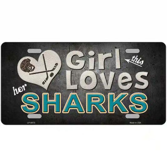 This Girl Loves Her Sharks Metal Sign