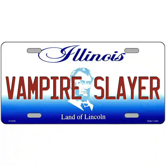 Vampire Slayer Illinois Metal Sign