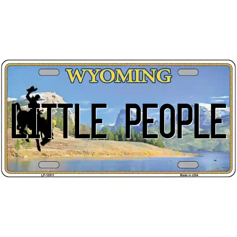 Little People Wyoming Metal Sign