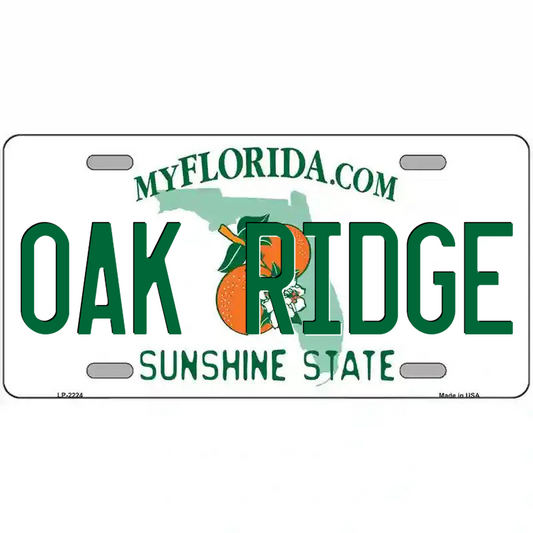 Oak Ridge Florida Metal Sign