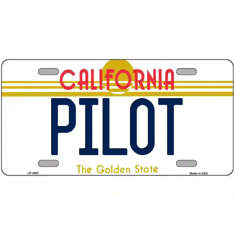 Pilot California Metal Sign
