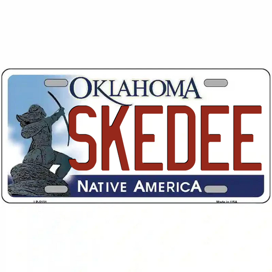 Skedee Oklahoma Metal Sign