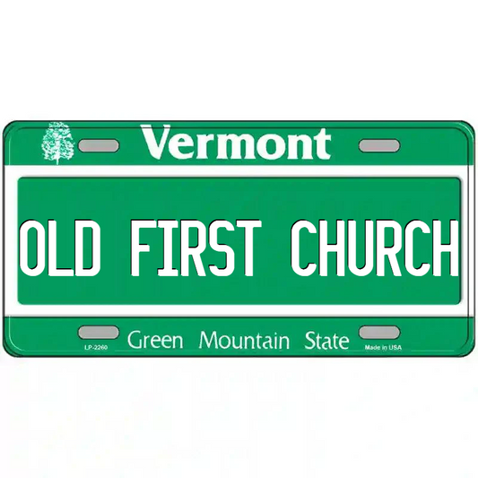 Old First Church Vermont Metal Sign