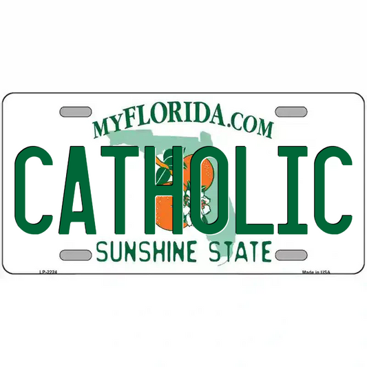 Catholic Florida Metal Sign