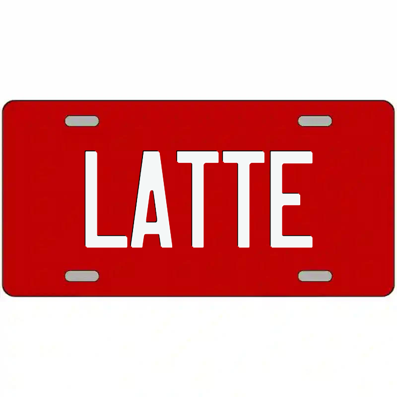 Latte White on Red Metal Sign