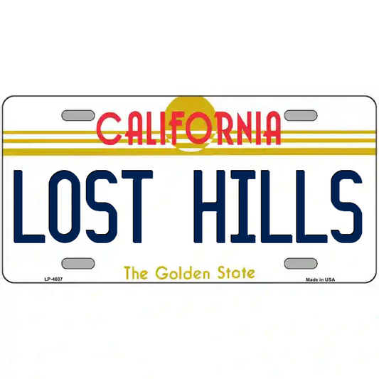 Lost Hills California Metal Sign