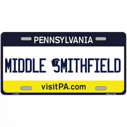 Middle Smithfield Pennsylvania Metal Sign