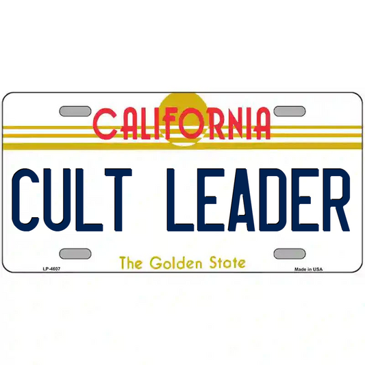 Cult Leader California Metal Sign