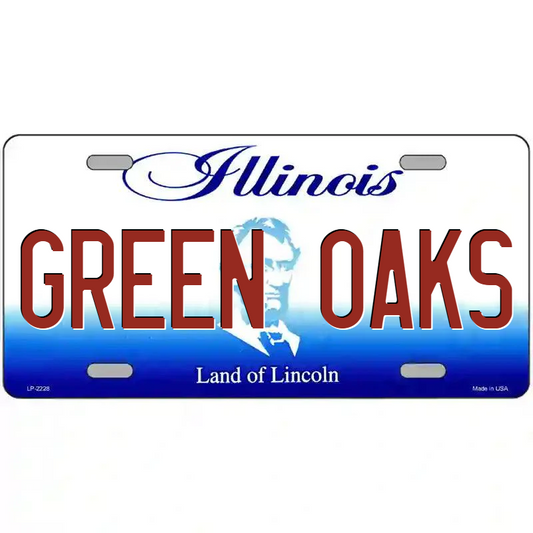 Green Oaks Illinois Metal Sign