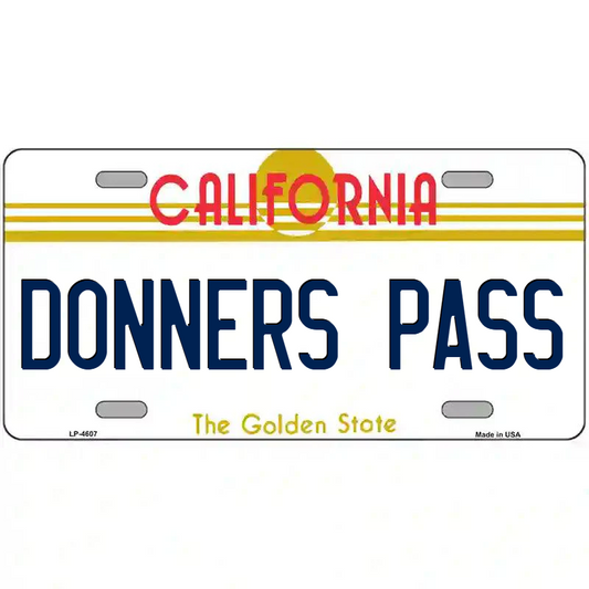 Donners Pass California Metal Sign