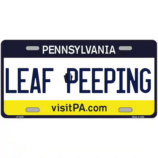 Leaf Peeping Pennsylvania Metal Sign