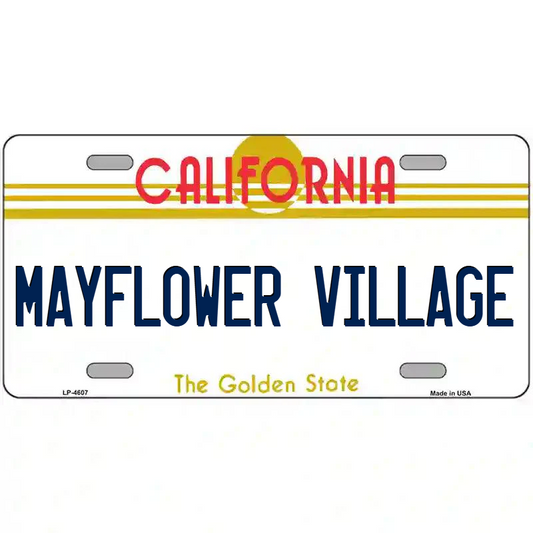 Mayflower Village California Metal Sign