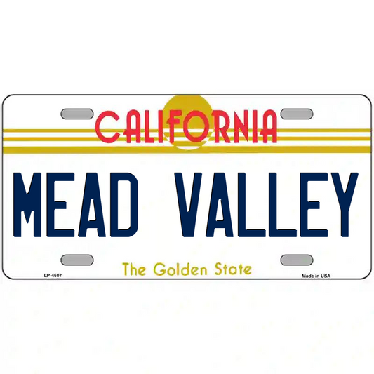 Mead Valley California Metal Sign