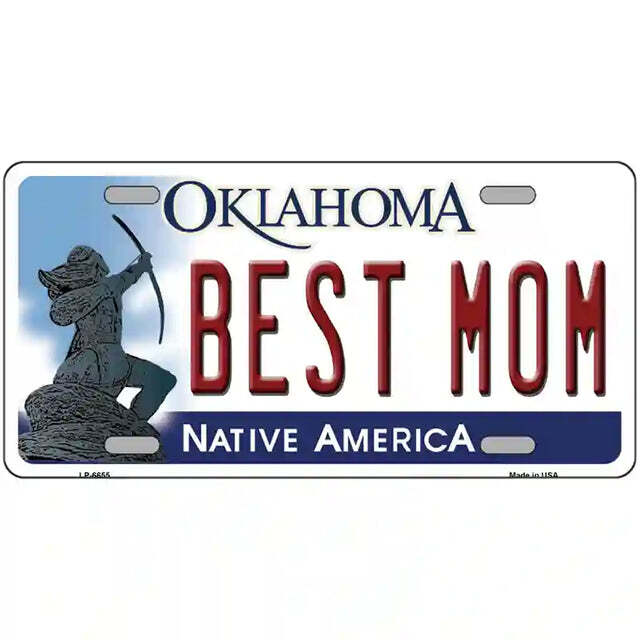 Best Mom Oklahoma Metal Sign