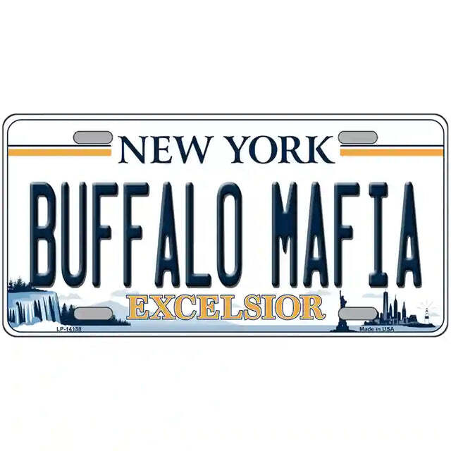 Buffalo Mafia New York Excelsior Metal Sign
