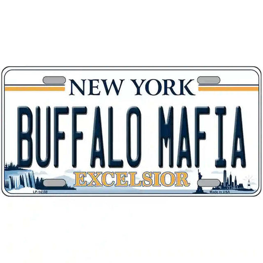 Buffalo Mafia New York Excelsior Metal Sign