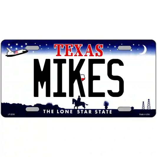 Mikes Texas Metal Sign