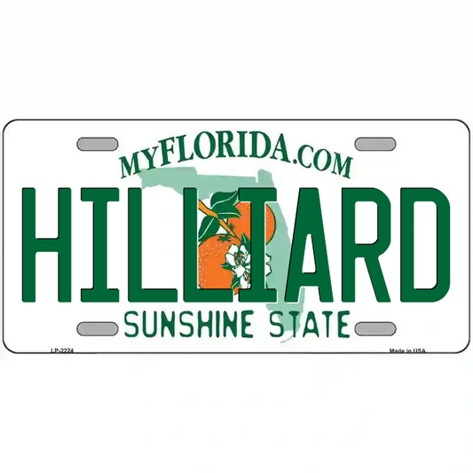 Hilliard Florida Metal Sign