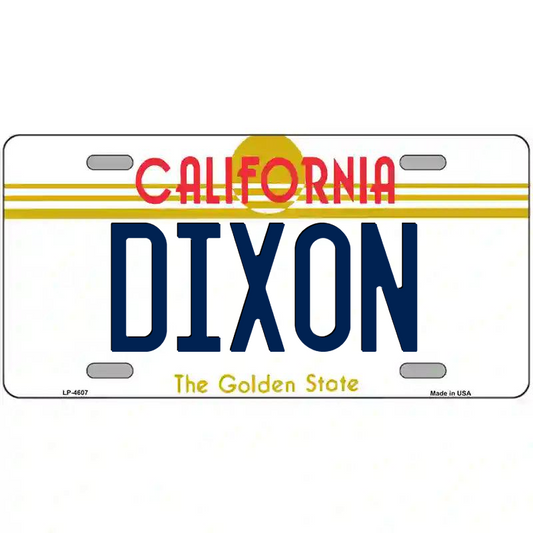Dixon California Metal Sign