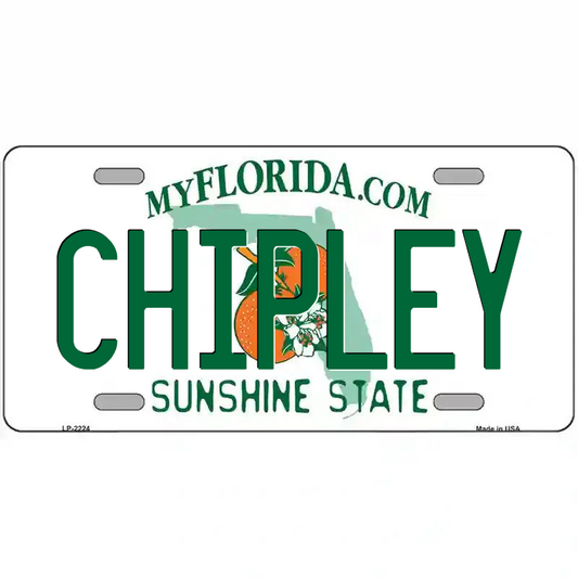 Chipley Florida Metal Sign