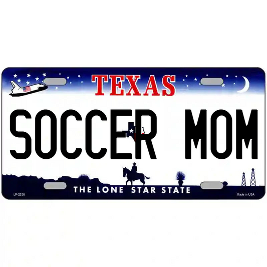 Soccer Mom Texas Metal Sign