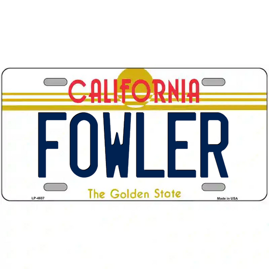 Fowler California Metal Sign