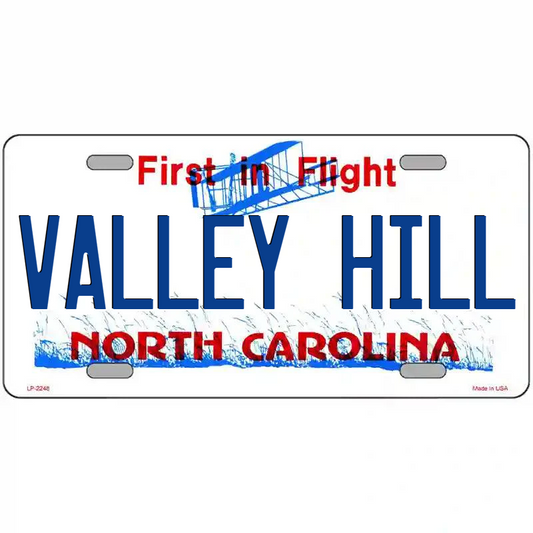 Valley Hill North Carolina Metal Sign