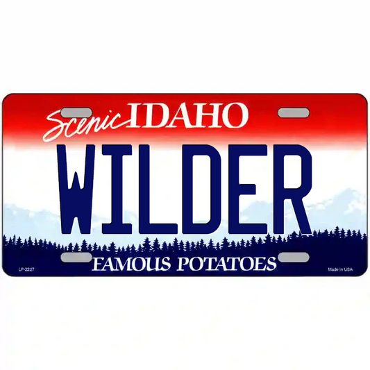 Wilder Idaho Metal Sign