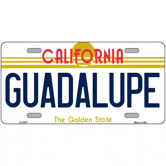 Guadalupe California Metal Sign