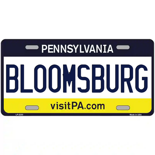 Bloomsburg Pennsylvania Metal Sign