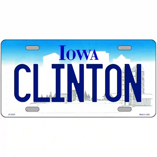 Clinton Iowa Metal Sign