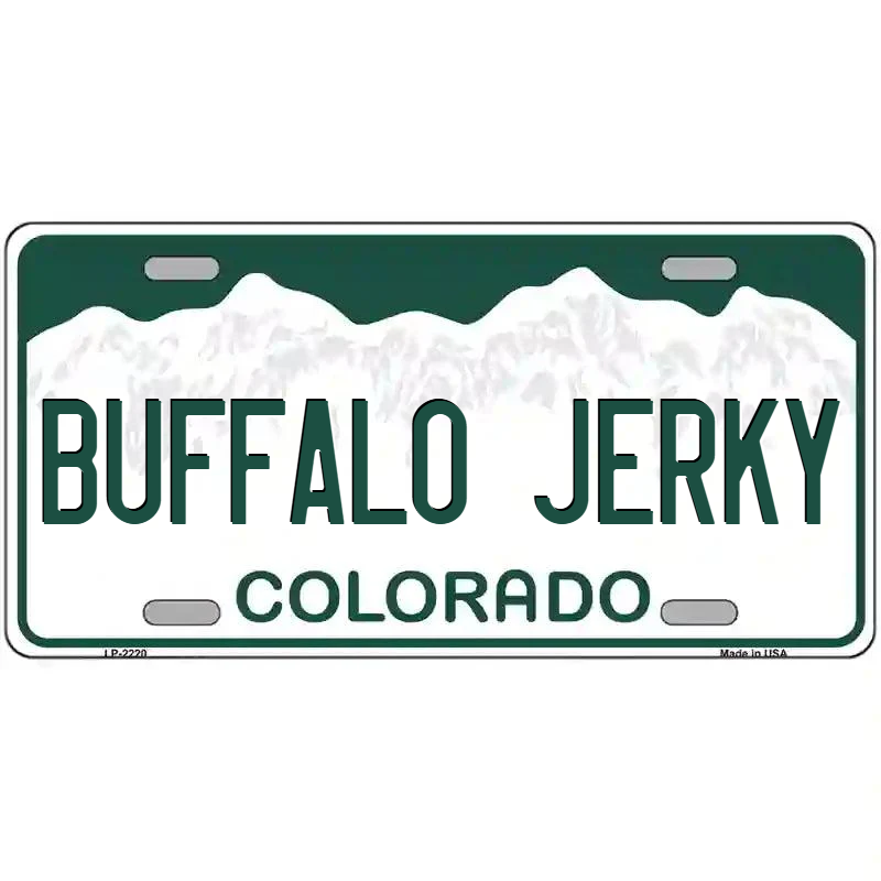 Buffalo Jerky Colorado Metal Sign