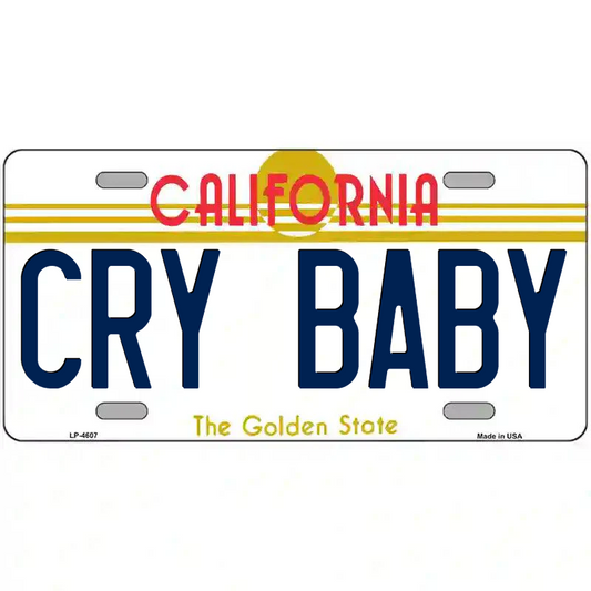 Cry Baby California Metal Sign