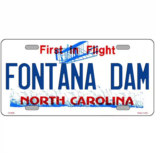 Fontana Dam North Carolina Metal Sign