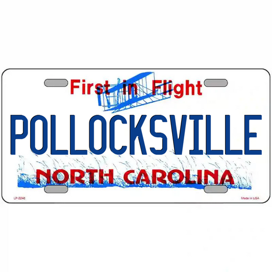 Pollacksville North Carolina Metal Sign