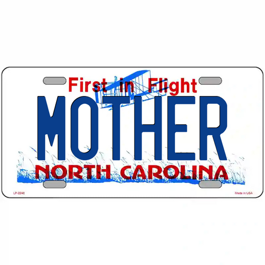 Mother North Carolina Metal Sign