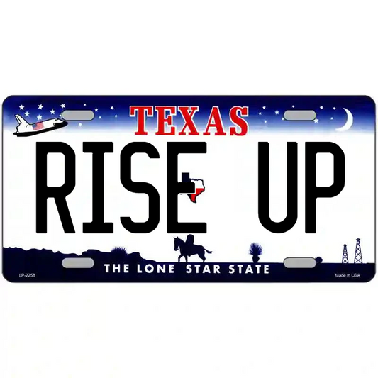 Rise Up Texas Metal Sign