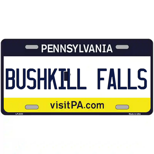 Bushkill Fals Pennsylvania Metal Sign