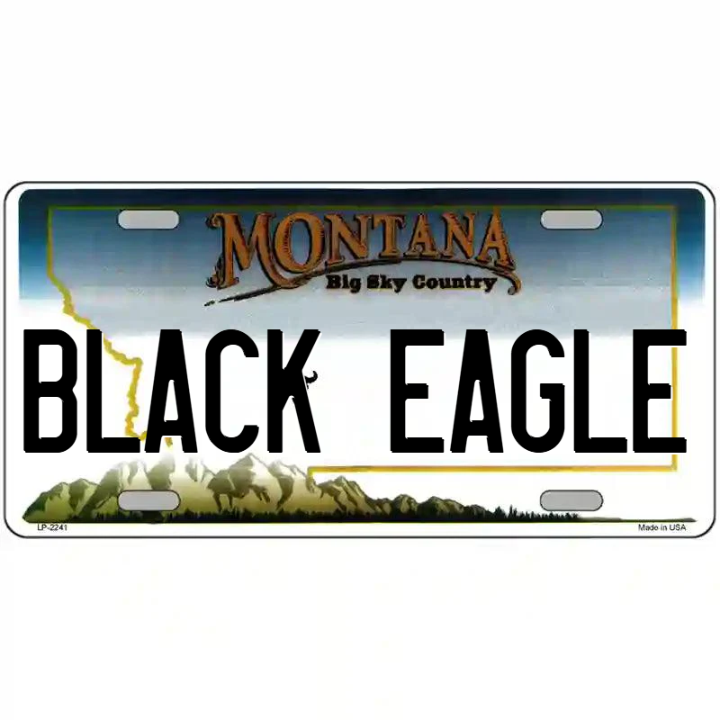 Black Eagle Montana Metal Sign