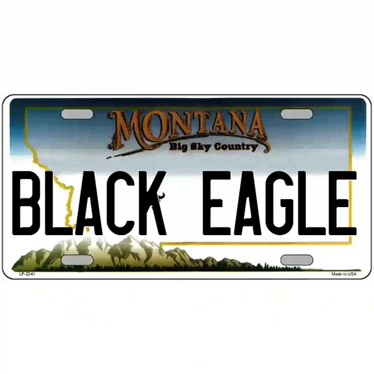Black Eagle Montana Metal Sign