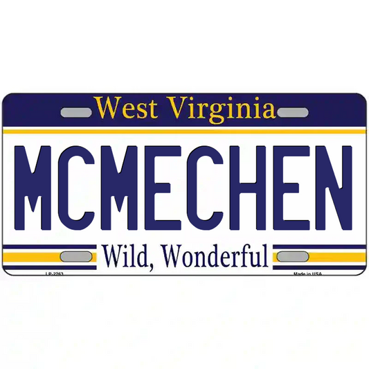 McMechen West Virginia Metal Sign