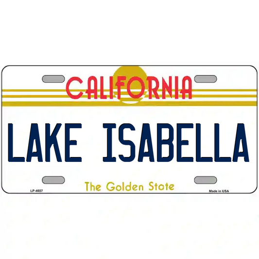 Lake Isabella California Metal Sign