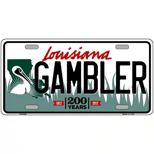 Gambler Louisiana Metal Sign