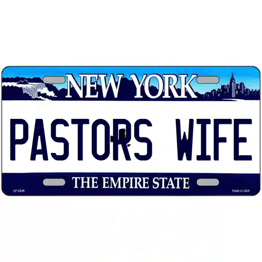 Pastor's Wife New York Blue Metal Sign
