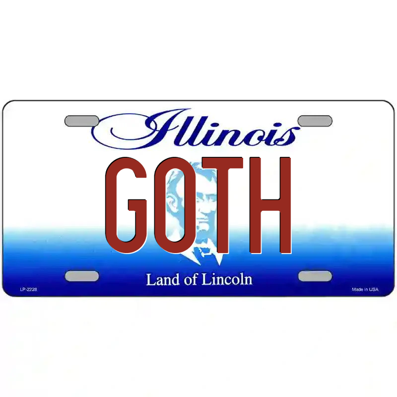Goth Illinois Metal Sign