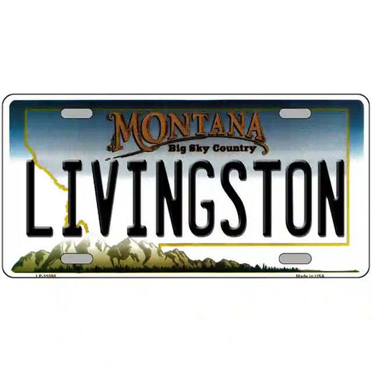 Livingston Montana Metal Sign