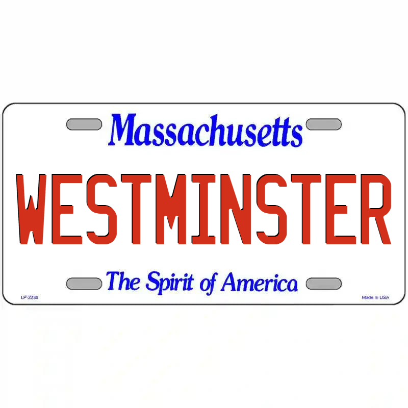 Westminister Massachusetts Metal Sign