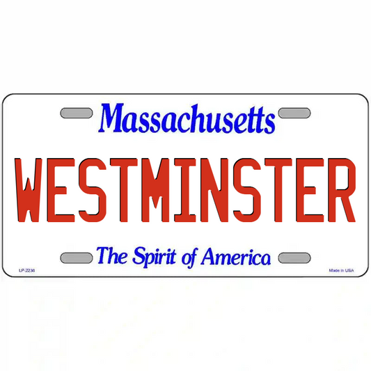 Westminister Massachusetts Metal Sign