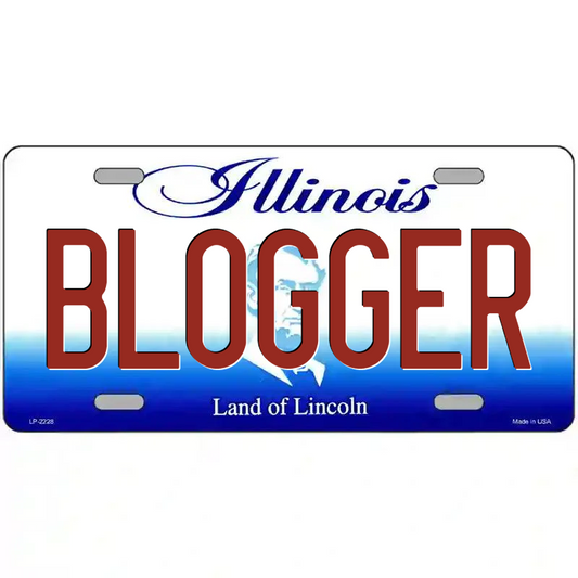 Blogger Illinois Metal Sign