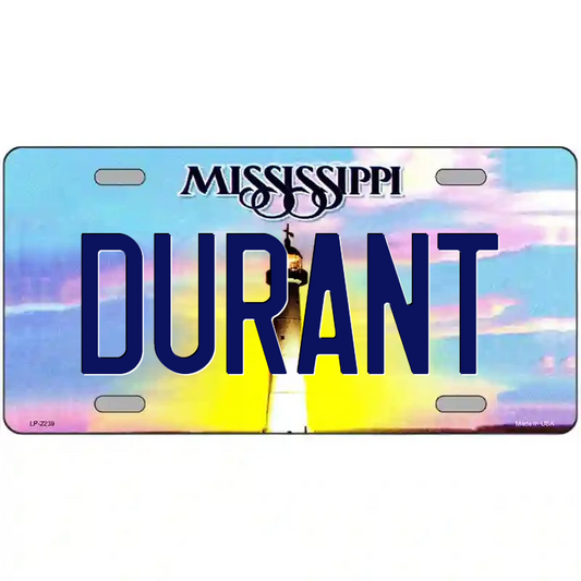 Durant Mississippi Metal Sign